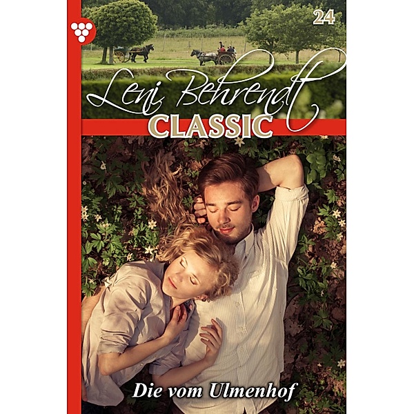 Leni Behrendt Classic 24 - Liebesroman / Leni Behrendt Classic Bd.24, Leni Behrendt