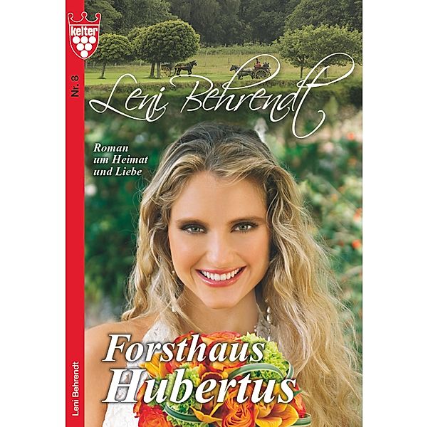 Leni Behrendt: Leni Behrendt 8 – Liebesroman, Leni Behrendt