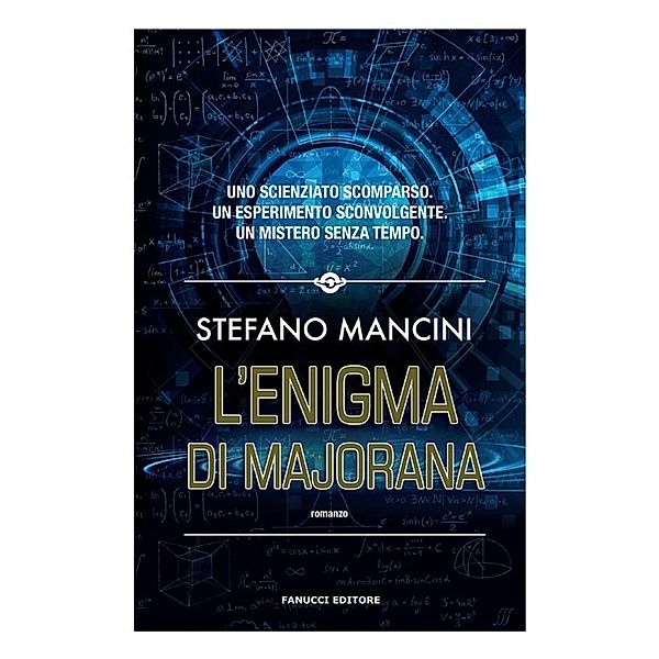 L'Enigma di Majorana, Stefano Mancini