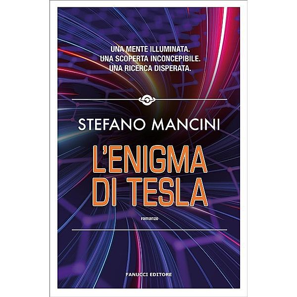 L'enigma di Tesla, Stefano Mancini