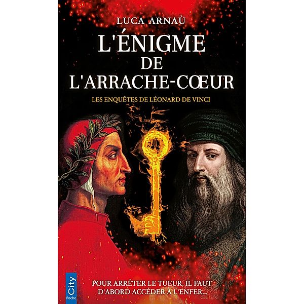 L'énigme de l'arrache coeur / Les enquêtes de Léonard de Vinci Bd.1, Luca Arnau