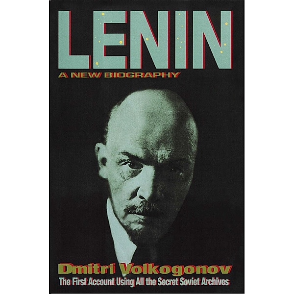 Lenin, Dmitri Volkogonov