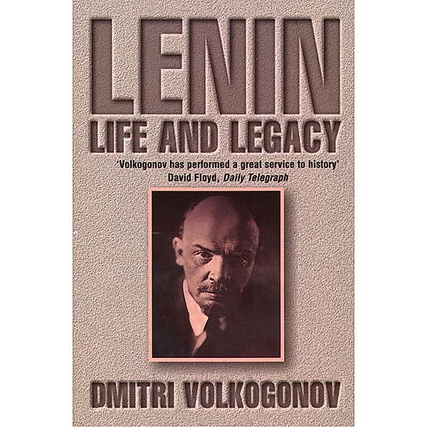 Lenin, Dmitri Volkogonov