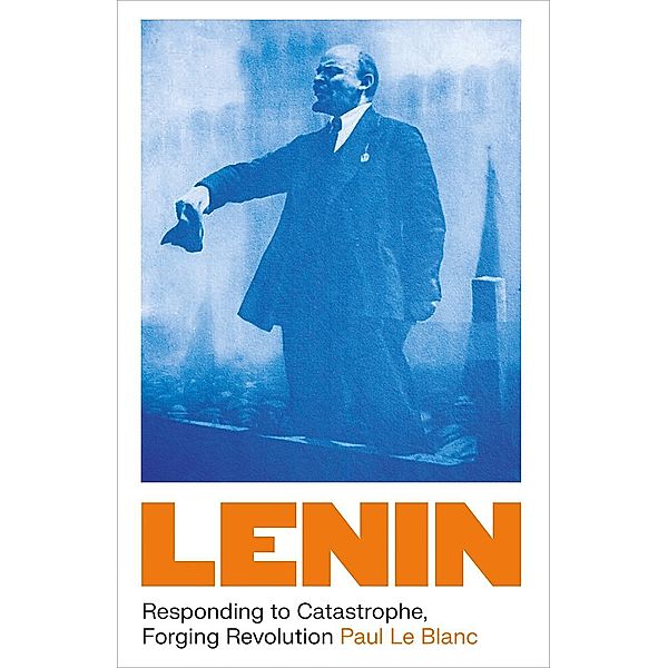 Lenin, Paul Le Blanc