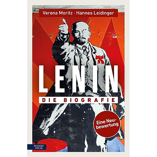 Lenin, Verena Moritz, Hannes Leidinger