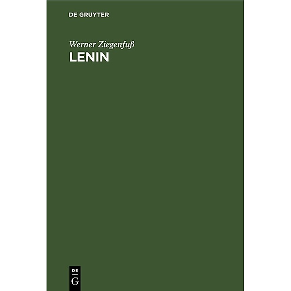 Lenin, Werner Ziegenfuss
