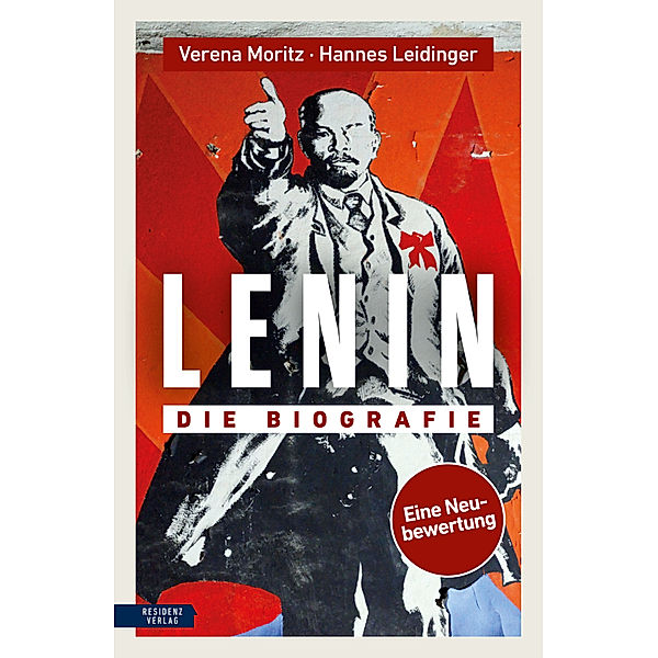 Lenin, Verena Moritz, Hannes Leidinger