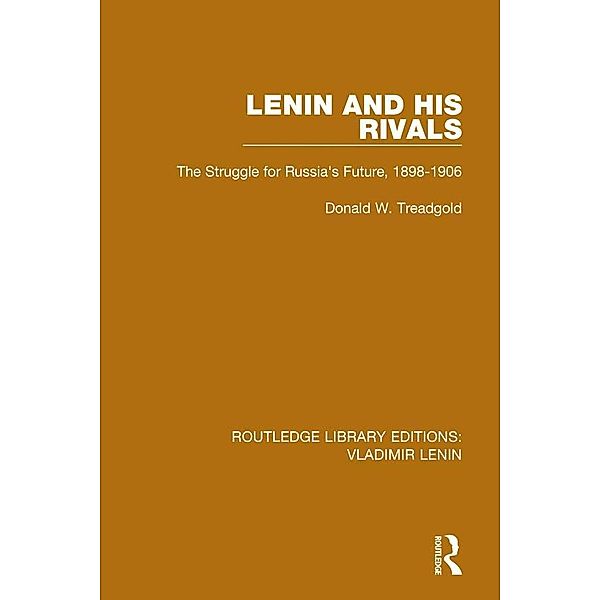 Lenin and his Rivals, Donald W. Treadgold