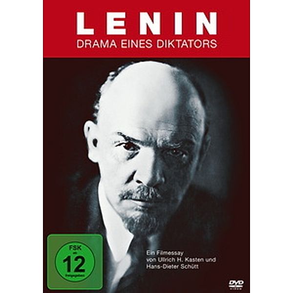 Lenin - Drama eines Diktators, Ullrich H. Kasten, Hans-Dieter Schütt