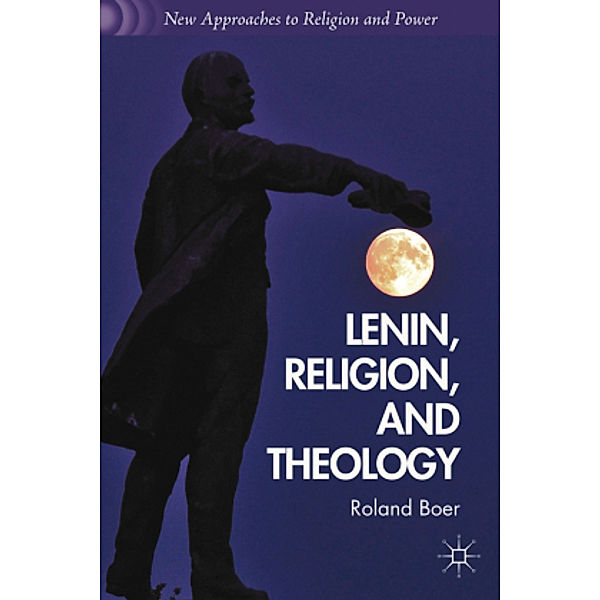 Lenin, Religion, and Theology, R. Boer