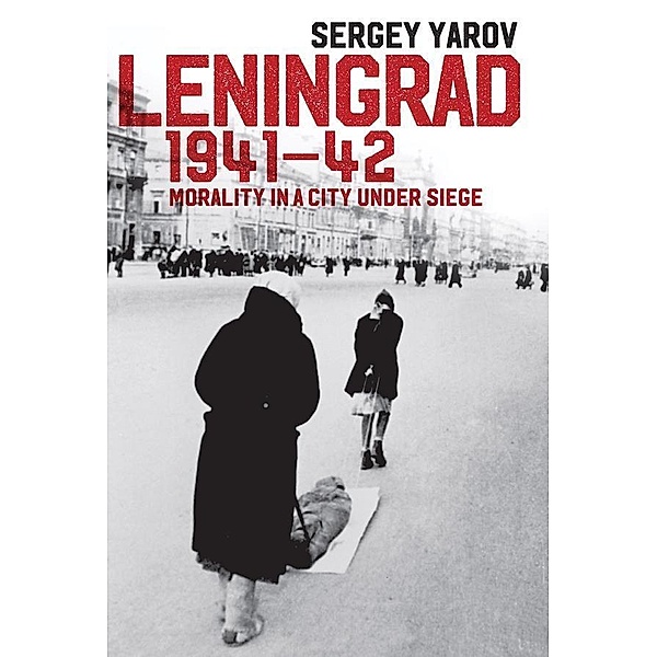 Leningrad 1941 - 42, Sergey Yarov