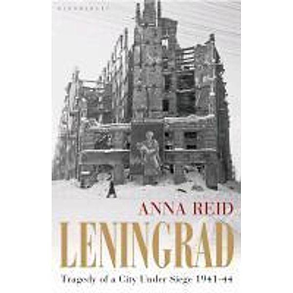 Leningrad, Anna Reid