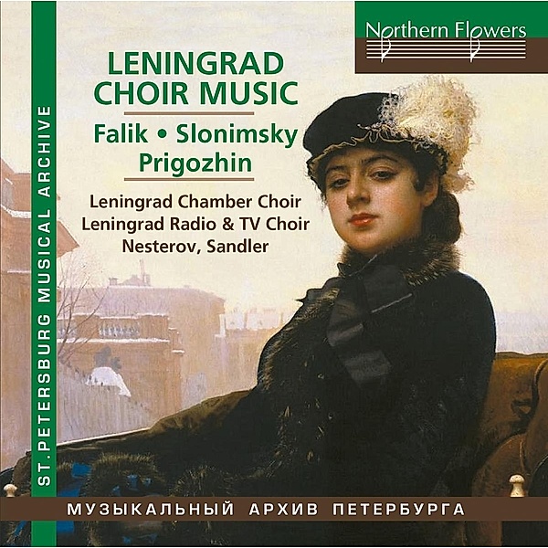 Leningrad Choral Music, Nesterov, Leningrad Chamber Choir