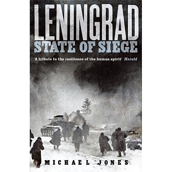 Leningrad, State Of Siege, Michael Jones