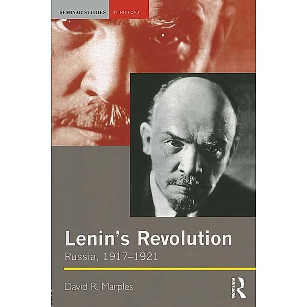 Lenin's Revolution / Seminar Studies, David R. Marples