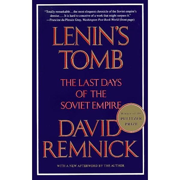 Lenin's Tomb, David Remnick