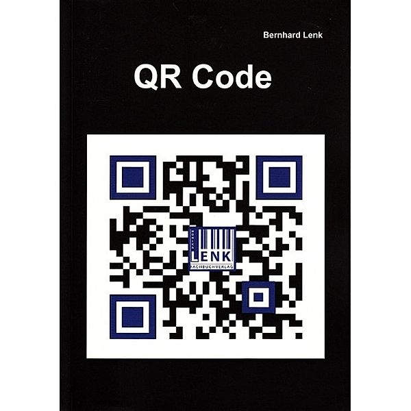 Lenk, B: QR Code, Bernhard Lenk