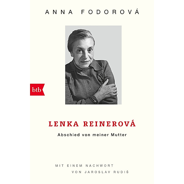 Lenka Reinerová - Abschied von meiner Mutter, Anna Fodorová