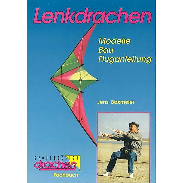 Lenkdrachen, Jens Baxmeier