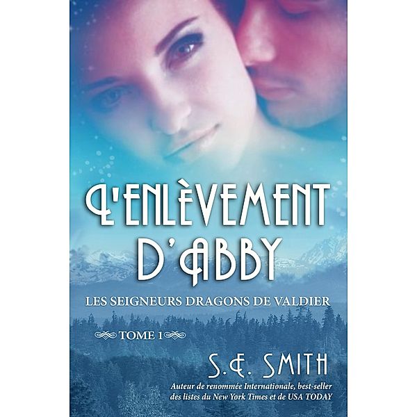 L'enlevement d'Abby, S. E. Smith