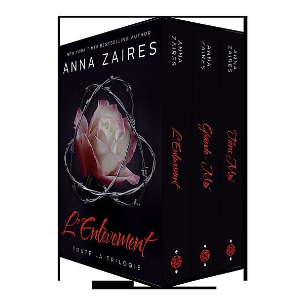 L'Enlèvement: Toute la Trilogie / L'Enlèvement, Anna Zaires, Dima Zales