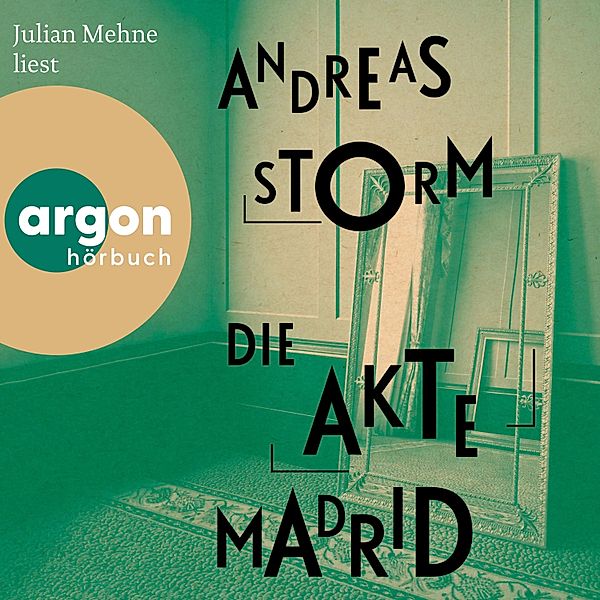 Lennard Lomberg - 2 - Die Akte Madrid, Andreas Storm