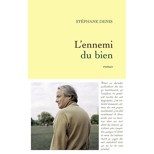 L'ennemi du bien / Littérature Française, Stéphane Denis