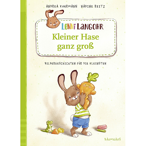 Lenni Langohr - Kleiner Hase ganz groß, Andrea Kuhrmann