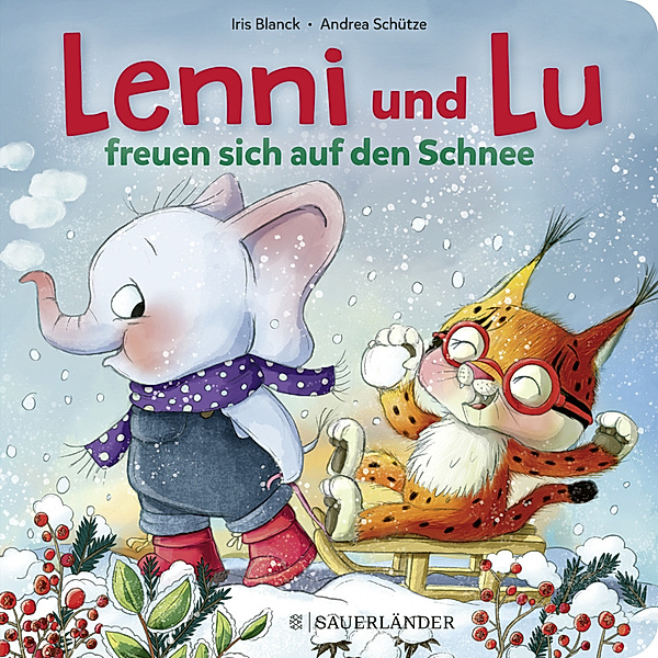 Lenni und Lu freuen sich auf den Schnee, Andrea Schütze