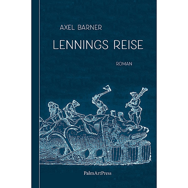 Lennings Reise, Axel Barner