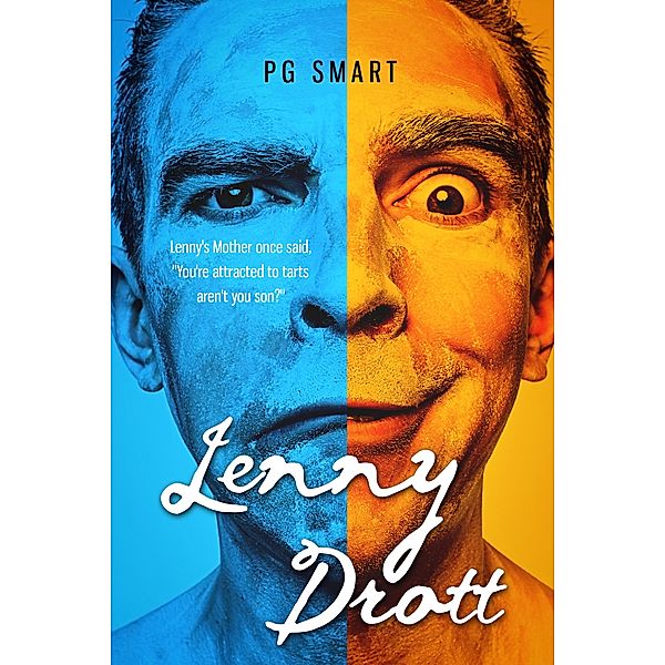 Lenny Drott, P G Smart