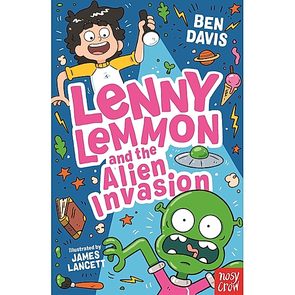 Lenny Lemmon and the Alien Invasion / Lenny Lemmon, Ben Davis