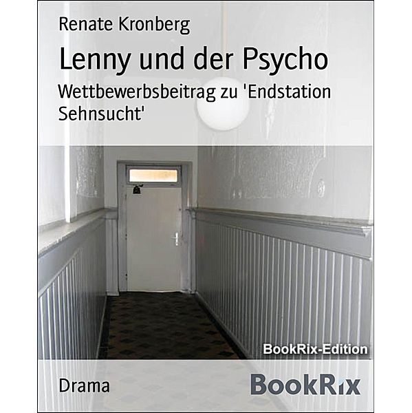 Lenny und der Psycho, Renate Kronberg