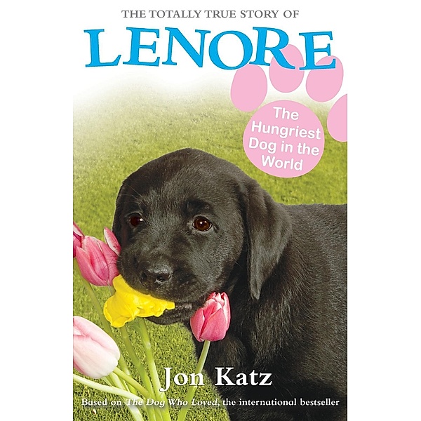 Lenore, The Hungriest Dog in the World, Jon Katz