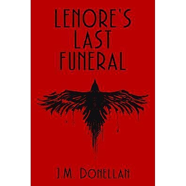 Lenore's Last Funeral / A Lenore LynMystery Bd.1, J. M. Donellan