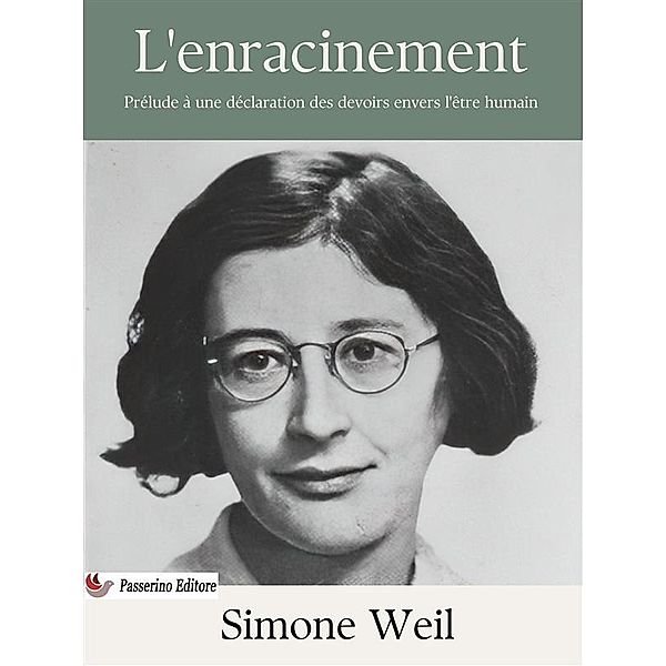 L'enracinement, Simone Weil