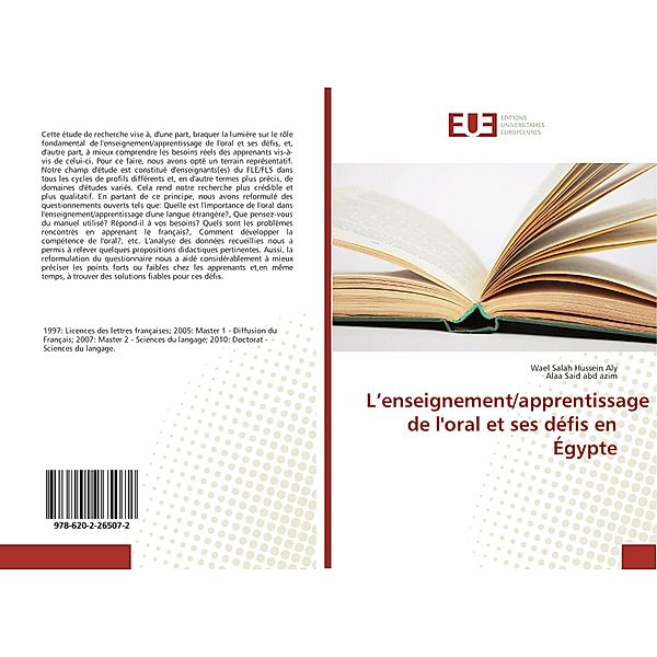 L'enseignement/apprentissage de l'oral et ses défis en Égypte, Wael Salah Hussein Aly, Alaa Said abd azim