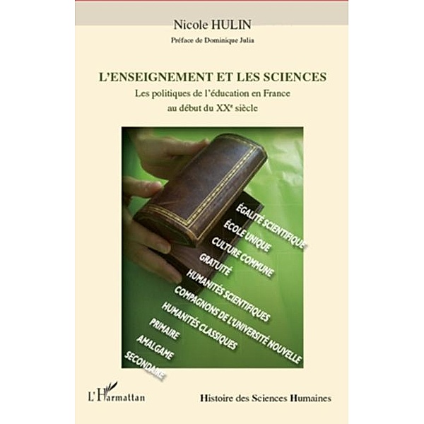 L'enseignement et les sciences - les politiques de l'educati / Hors-collection, Duriez