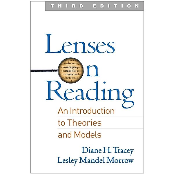 Lenses on Reading, Diane H. Tracey, Lesley Mandel Morrow