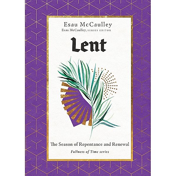 Lent, Esau Mccaulley