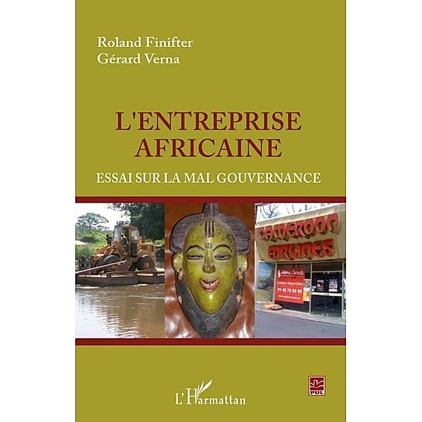 L'entreprise africaine - essaisur la ma / Hors-collection, Gerard Verna Roland Finifter