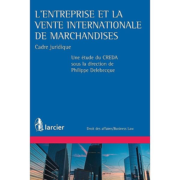 L'entreprise et la vente internationale de marchandises