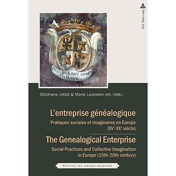 L'entreprise généalogique / The Genealogical Enterprise / Histoire des mondes modernes Bd.2