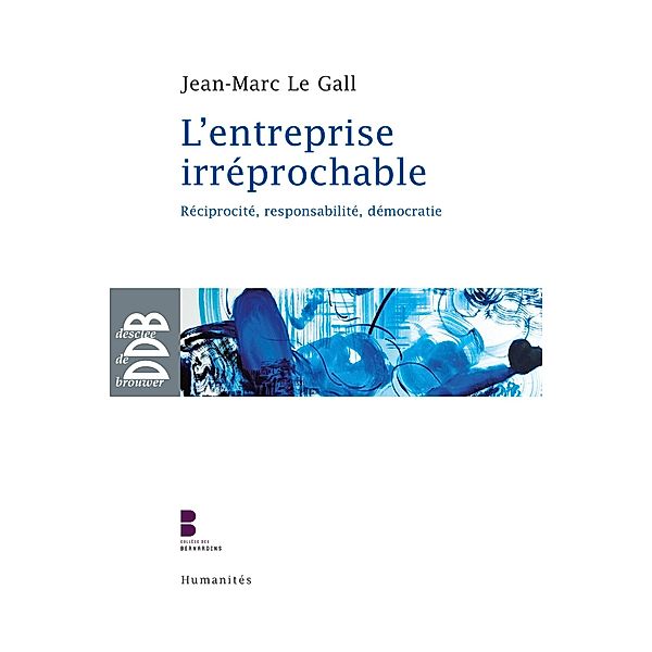 L'entreprise irréprochable, Jean-Marc Le Gall