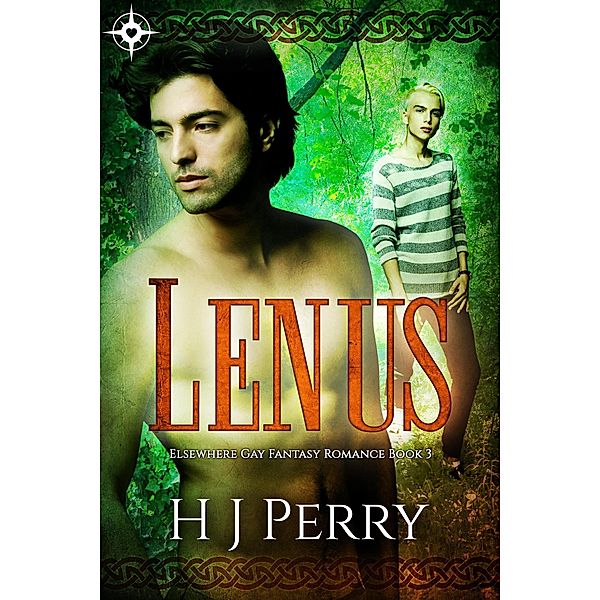 Lenus (Elsewhere Gay Fantasy Romance, #3) / Elsewhere Gay Fantasy Romance, H J Perry