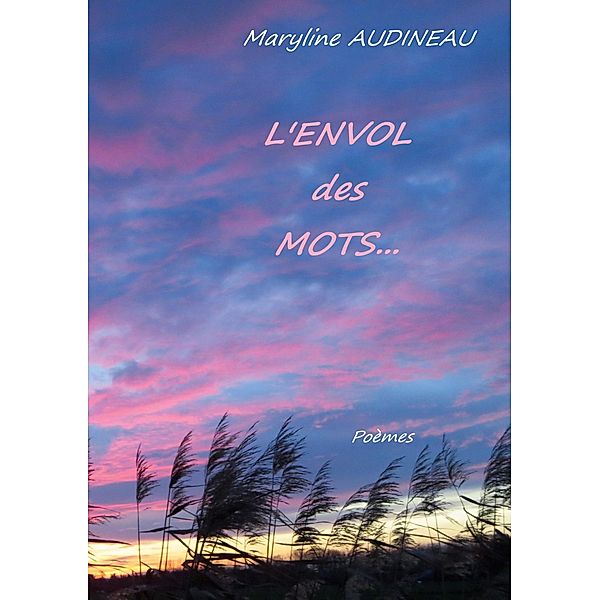 L'Envol des Mots, Maryline Audineau