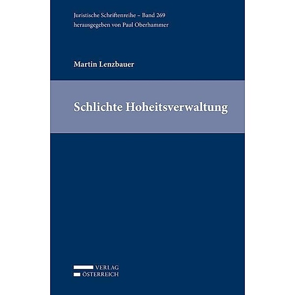 Lenzbauer, M: Schlichte Hoheitsverwaltung, Martin Lenzbauer