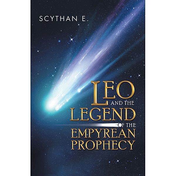 Leo and the Legend of the Empyrean Prophecy, Scythan E.