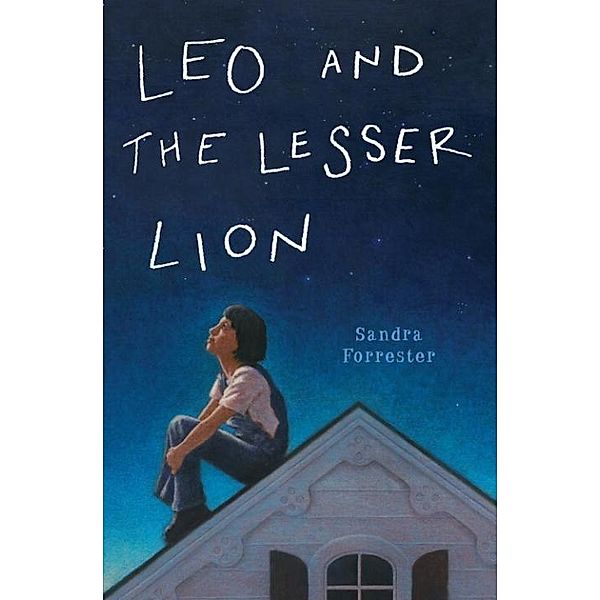 Leo and the Lesser Lion, Sandra Forrester