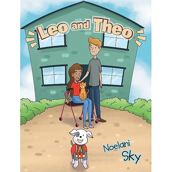 Leo and Theo, Noelani Sky